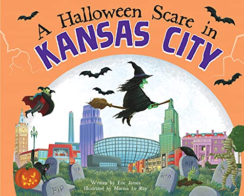 Stock image for A Halloween Scare in Kansas City: A Trick-or-Treat Gift for Kids for sale by Red's Corner LLC