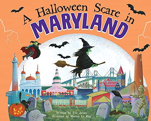 Imagen de archivo de A Halloween Scare in Maryland: A Trick-or-Treat Gift for Kids a la venta por BooksRun