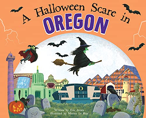 Imagen de archivo de A Halloween Scare in Oregon: A Trick-or-Treat Gift for Kids a la venta por BooksRun