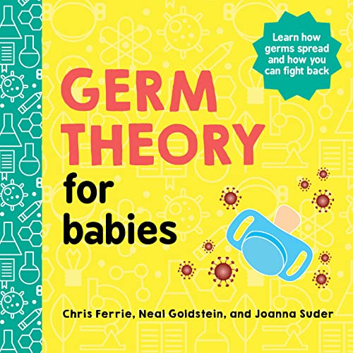 Imagen de archivo de Germ Theory for Babies (Baby University) a la venta por Half Price Books Inc.