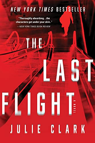 Stock image for The Last Flight: A Novel for sale by Dream Books Co.