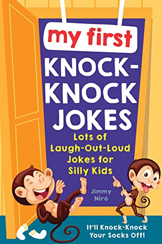 Beispielbild fr My First Knock-Knock Jokes: Lots of Laugh-Out-Loud Jokes for Silly Kids, Perfect for Family Game Night (White Elephant Gag Gift for Kids, Funny Stocking Stuffers) (Ultimate Silly Joke Books for Kids) zum Verkauf von HPB-Diamond