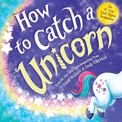 9781728234939: How to Catch a Unicorn
