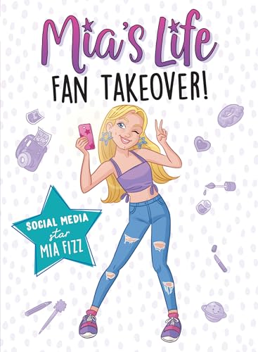 9781728236001: Mia's Life Fan Takeover!