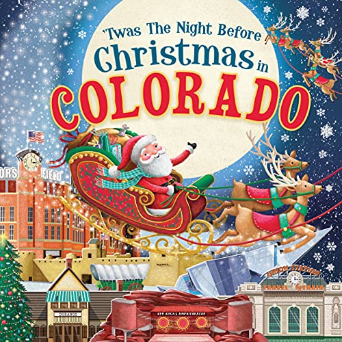Beispielbild fr 'Twas the Night Before Christmas in Colorado: A Twist on a Classic Christmas Tale and Fun Stocking Stuffer for Boys and Girls 4-8 (Night Before Christmas In) zum Verkauf von Dream Books Co.