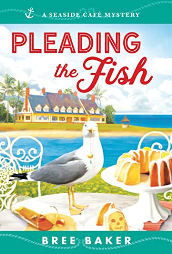 Beispielbild fr Pleading the Fish: A Beachfront Cozy Mystery (Seaside Caf? Mysteries, 7) zum Verkauf von SecondSale