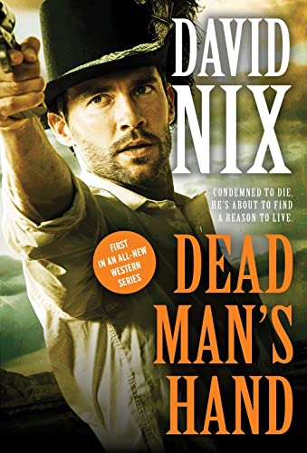  David Nix, Dead Man`s Hand