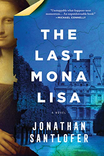 Stock image for The Last Mona Lisa: A Novel for sale by Dream Books Co.