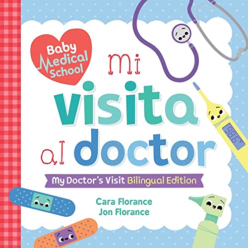 Stock image for Mi Visita Al Doctor: My Doctor's Visit Bilingual Edition for sale by ThriftBooks-Atlanta
