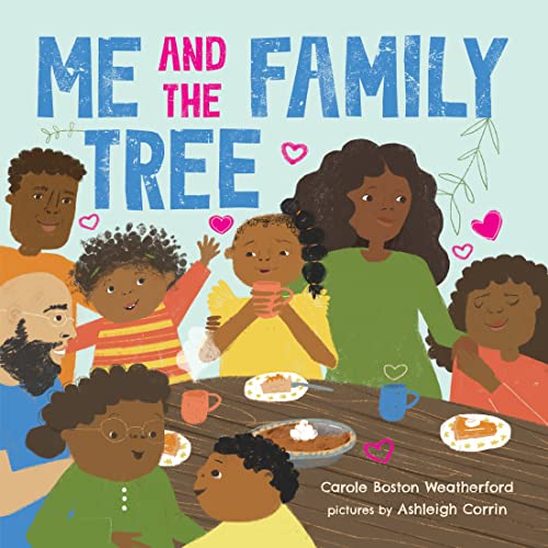 Beispielbild fr Me and the Family Tree: Celebrate Family Love and Connection! zum Verkauf von Your Online Bookstore