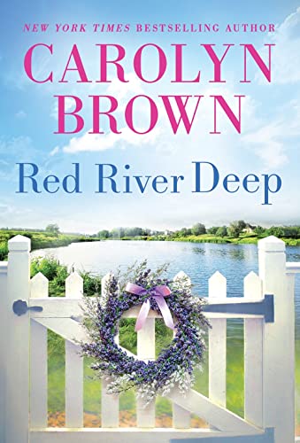 Stock image for Red River Deep: Uplifting Southern Romantic Women's Fiction for sale by SecondSale