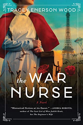 Stock image for The War Nurse: A Novel for sale by SecondSale