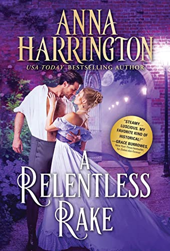 Beispielbild fr A Relentless Rake: Riveting, Seductive Regency Romance (Lords of the Armory, 4) zum Verkauf von Wonder Book