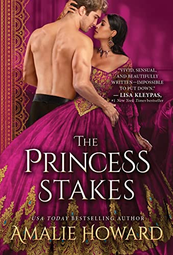 Beispielbild fr The Princess Stakes: A Royal Regency Romance (Daring Dukes, 1) zum Verkauf von Wonder Book