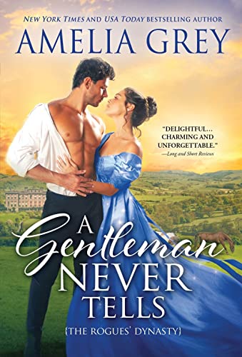 Imagen de archivo de A Gentleman Never Tells: Daughter of a Duke Embroils a Handsome Viscount in Scandal a la venta por SecondSale