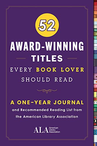 Imagen de archivo de 52 Award-Winning Titles Every Book Lover Should Read: A One Year Journal and Recommended Reading List from the American Library Association (Christmas . (52 Books Every Book Lover Should Read) a la venta por ZBK Books