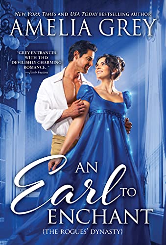 9781728245034: An Earl to Enchant: 3 (The Rogues' Dynasty, 3)