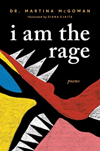 Stock image for I am The Rage: A Black Poetry Collection (Celebrate Black Voices During National Poetry Month) for sale by ZBK Books