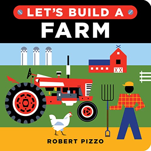 Stock image for Let's Build a Farm: A Step-by-Step Construction Book for Kids (Little Builders) for sale by SecondSale