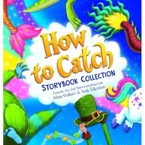 Beispielbild fr How to catch: Storybook Collection - From the New York Times bestselling team - Adam Wallace & Andy Elkerton zum Verkauf von -OnTimeBooks-