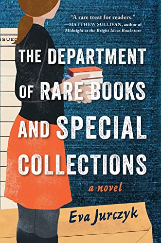 Stock image for The Department of Rare Books and Special Collections: A Novel for sale by Dream Books Co.