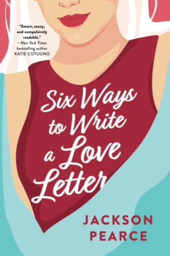 Stock image for Six Ways to Write a Love Letter for sale by HPB-Red