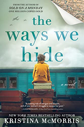 Stock image for The Ways We Hide: A Novel [ARC] for sale by MostlySignedBooks