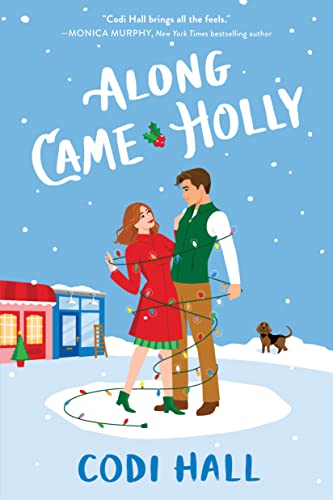 Stock image for Along Came Holly for sale by Blackwell's