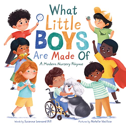Beispielbild fr What Little Boys Are Made Of : A Modern Nursery Rhyme zum Verkauf von Better World Books