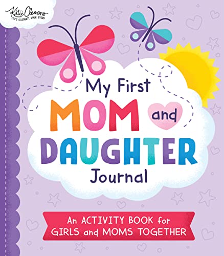 9781728253138: My First Mom and Daughter Journal: An Activity Book for Girls and Moms Together