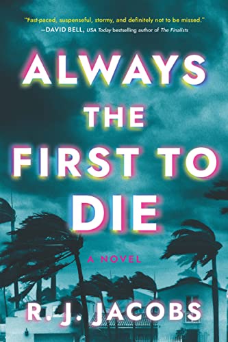 Beispielbild fr Always the First to Die: A Novel zum Verkauf von Bookmax