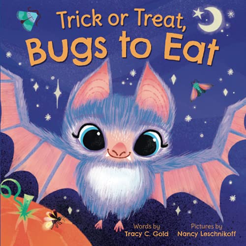 Beispielbild fr Trick or Treat, Bugs to Eat zum Verkauf von Jenson Books Inc