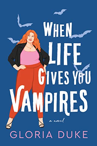Beispielbild fr When Life Gives You Vampires (Slaying It) zum Verkauf von Dream Books Co.