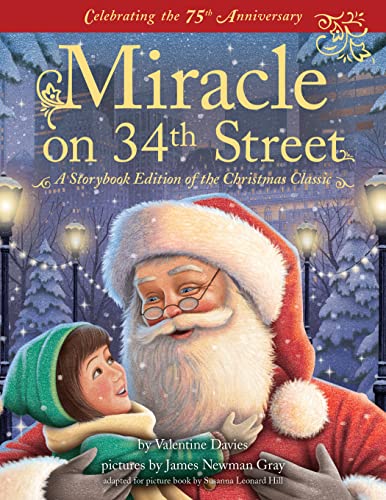 Beispielbild fr Miracle on 34th Street: Storybook Edition of the Heartwarming Christmas Classic for Children zum Verkauf von SecondSale