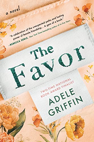 Stock image for The Favor: A Novel for sale by BooksRun