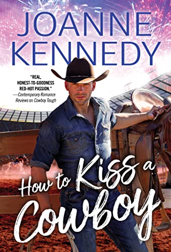 Stock image for How to Kiss a Cowboy (Cowboys of Decker Ranch, 2) for sale by Goodwill