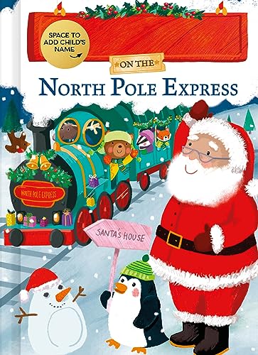 9781728264950: My Adventure on the North Pole Express (North Pole Express Bears)