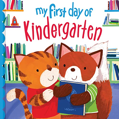 Beispielbild fr My First Day of Kindergarten: An Encouraging Back-to-School Picture Book for Kids zum Verkauf von SecondSale