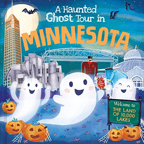 Imagen de archivo de A Haunted Ghost Tour in Minnesota: A Funny, Not-So-Spooky Halloween Picture Book for Boys and Girls 3-7 a la venta por Goodwill