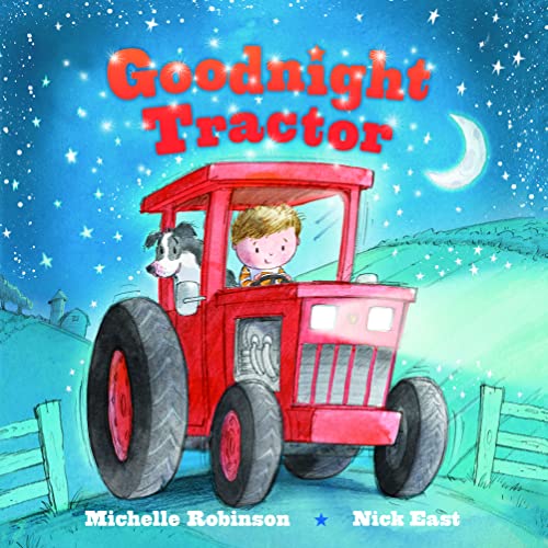 9781728267807: Goodnight Tractor: The Perfect Bedtime Book!