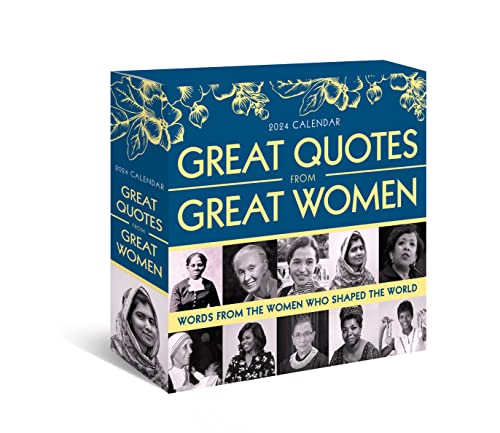 Stock image for 2024 Great Quotes From Great Women Boxed Calendar: 365 Days of Inspiration from Women Who Shaped the World (Daily Desk Gift for Her) for sale by Front Cover Books