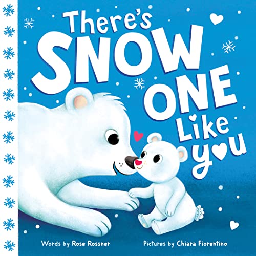 Beispielbild fr There's Snow One Like You: A Heartwarming Winter Board Book for Babies and Toddlers (Punderland) zum Verkauf von ZBK Books