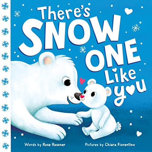 Stock image for There's Snow One Like You: A Heartwarming Winter Board Book for Babies and Toddlers (Punderland) for sale by ZBK Books