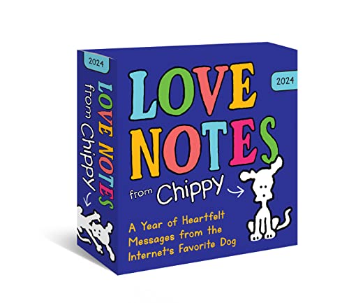 Stock image for 2024 Love Notes from Chippy the Dog Boxed Calendar: 365 Days of Positivity and Kindness to Inspire Self-Love (Daily Desk Gift for Dog Lovers) for sale by GF Books, Inc.