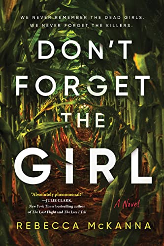 Beispielbild fr Don't Forget the Girl: A Novel zum Verkauf von BooksRun