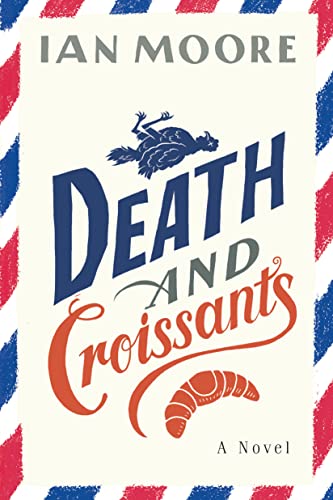 Stock image for Death and Croissants: A Novel (Follet Valley Mysteries) for sale by SecondSale