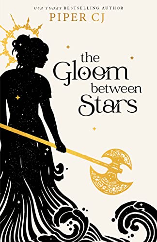 Stock image for The Gloom Between Stars (The Night and Its Moon, 3) for sale by BooksRun
