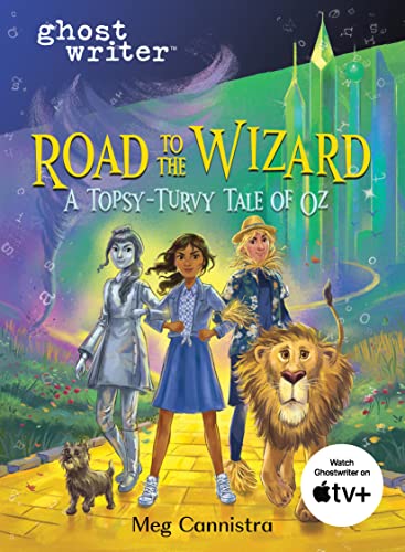 Stock image for Road to the Wizard: A Topsy-Turvy Tale of Oz (Ghostwriter) for sale by SecondSale