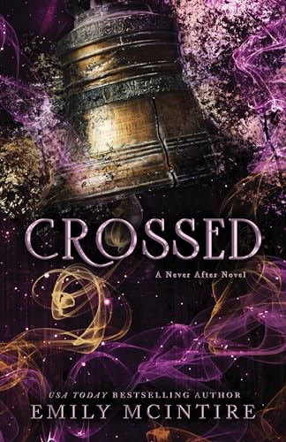 Stock image for Crossed (Never After, 5) for sale by ZBK Books