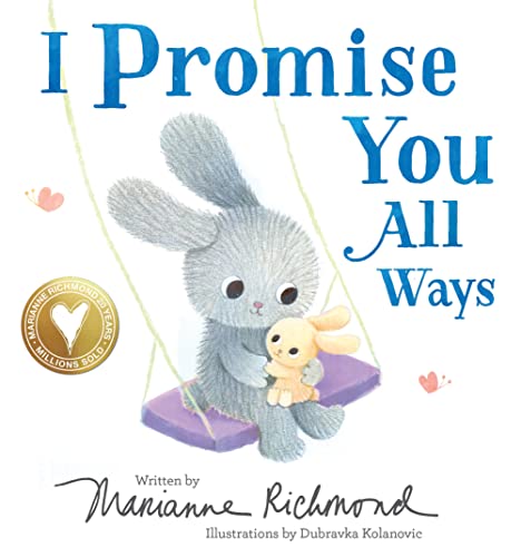 Stock image for I Promise You All Ways for sale by SecondSale
